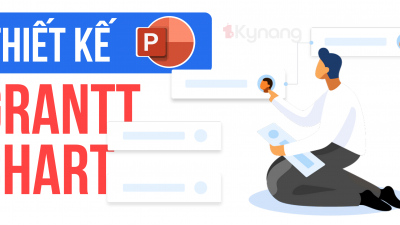Cách tạo biểu đồ Grantt trong Powerpoint