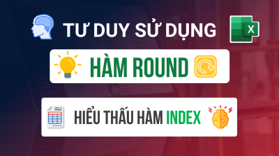 CÁCH DÙNG HÀM INDEX, ROUND